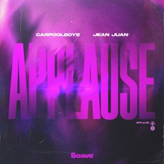 Carpoolboys & Jean Juan - Applause