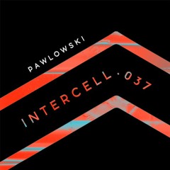 Intercell.037 - Pawlowski