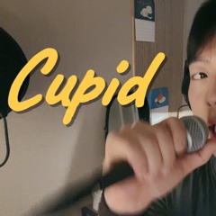 cupid - fifty fifty (lullaby ver)