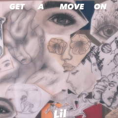 Get a move on [prod. synthe]
