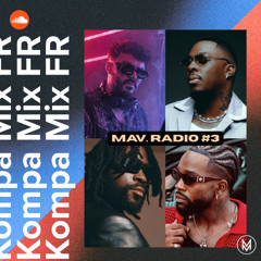 Kompa Mix FR (MAV. Radio, Vol. 3) - FREE DOWNLOAD