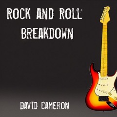 Rock And Roll Breakdown