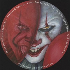 Krachkonvolut, Stromtod - Stripped Down [Cut] Dreizehn Schallplatten