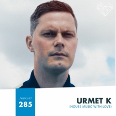 HMWL Podcast 285 - Urmet K