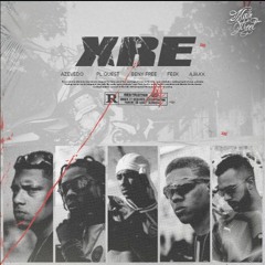 Azevedo "XRE" PL Quest x Beny Free x Feek (prod. Ajaxx, Neco)