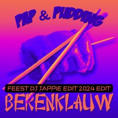 Pap & Pudding - Berenklauw (Feest DJ Jappie 2024 Vocal Edit)
