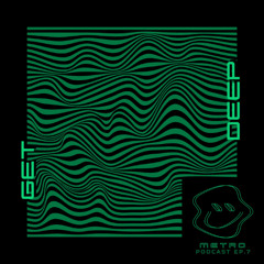 GET DEEP EP 7