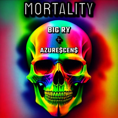 Mortality (Feat. Big Ry) prod. BsB music