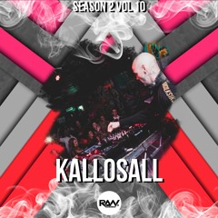Season 2 RAWDNB Mix Vol 10 100% Kallosall Mini Mix