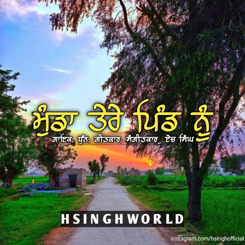 Stream Munda Tere Pind Nu H Singh New Punjabi Songs 2022 by Punjabi Fuego Listen online for free on SoundCloud