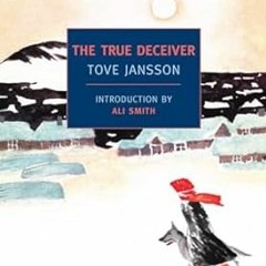 READ DOWNLOAD%^ The True Deceiver (New York Review Books Classics) By  Tove Jansson (Author),
