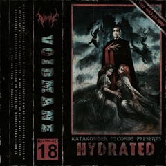 VOIDMANE - HYDRATED [PROD. WODZU BEATS]