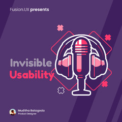 Invisible Usability