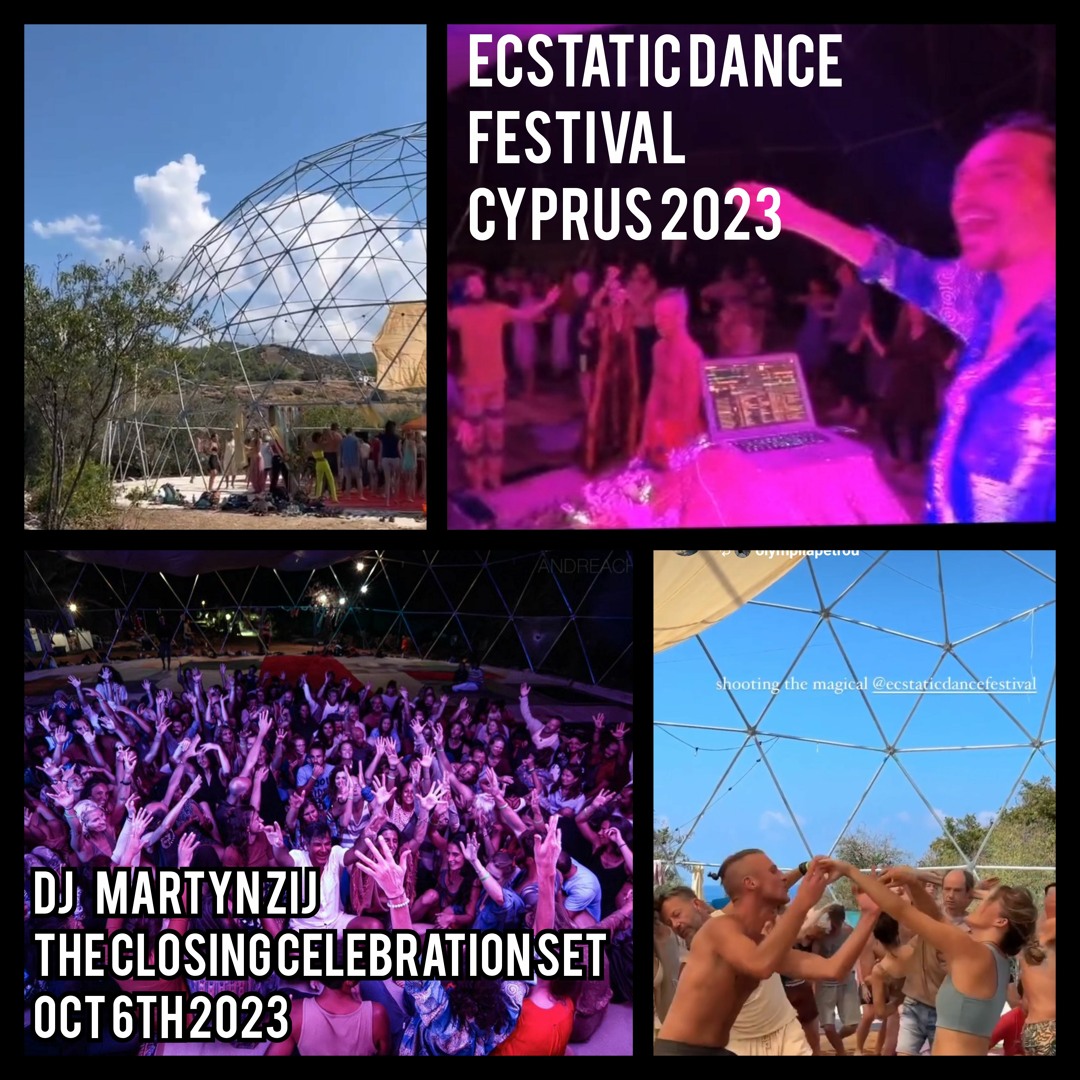 Ecstatic Dance Festival Cyprus 2023 Closing Celebration - DJ Martyn Zij