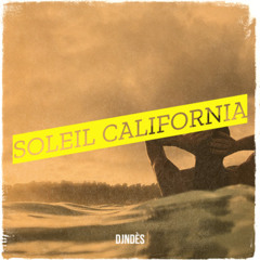 Soleil California