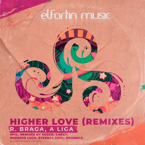 R.Braga, A Liga - Higher Love (Original Mix)