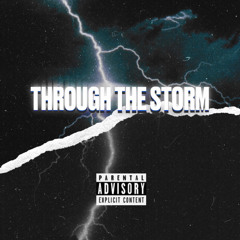 Through The Storm (feat. RellyChapo)