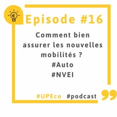 Episode 16 - Assurance Auto et Nouvelles mobilités