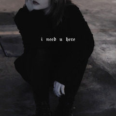 ineedyouhere