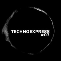 TechnoExpress #03