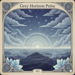 Grey Horizon Pulse