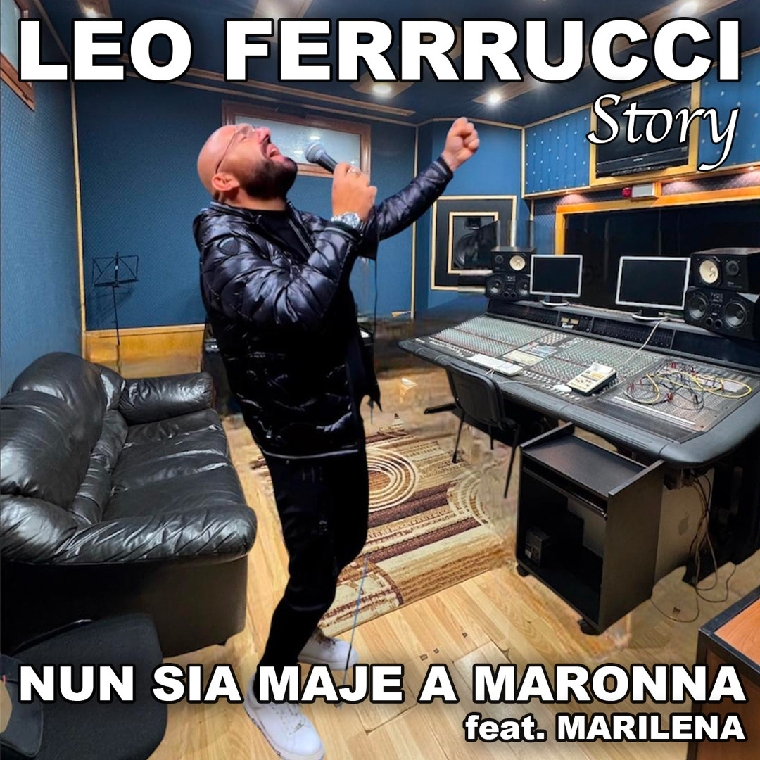 Stream Nun sia maje a Maronna (Story) [feat. Marilena] by Leo Ferrucci ...