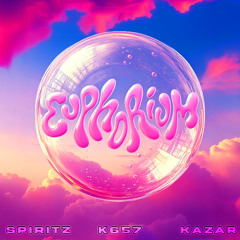 EUPHORIUM | BUBBLES | K657 F2F KAZAR B2B SPIRITZ