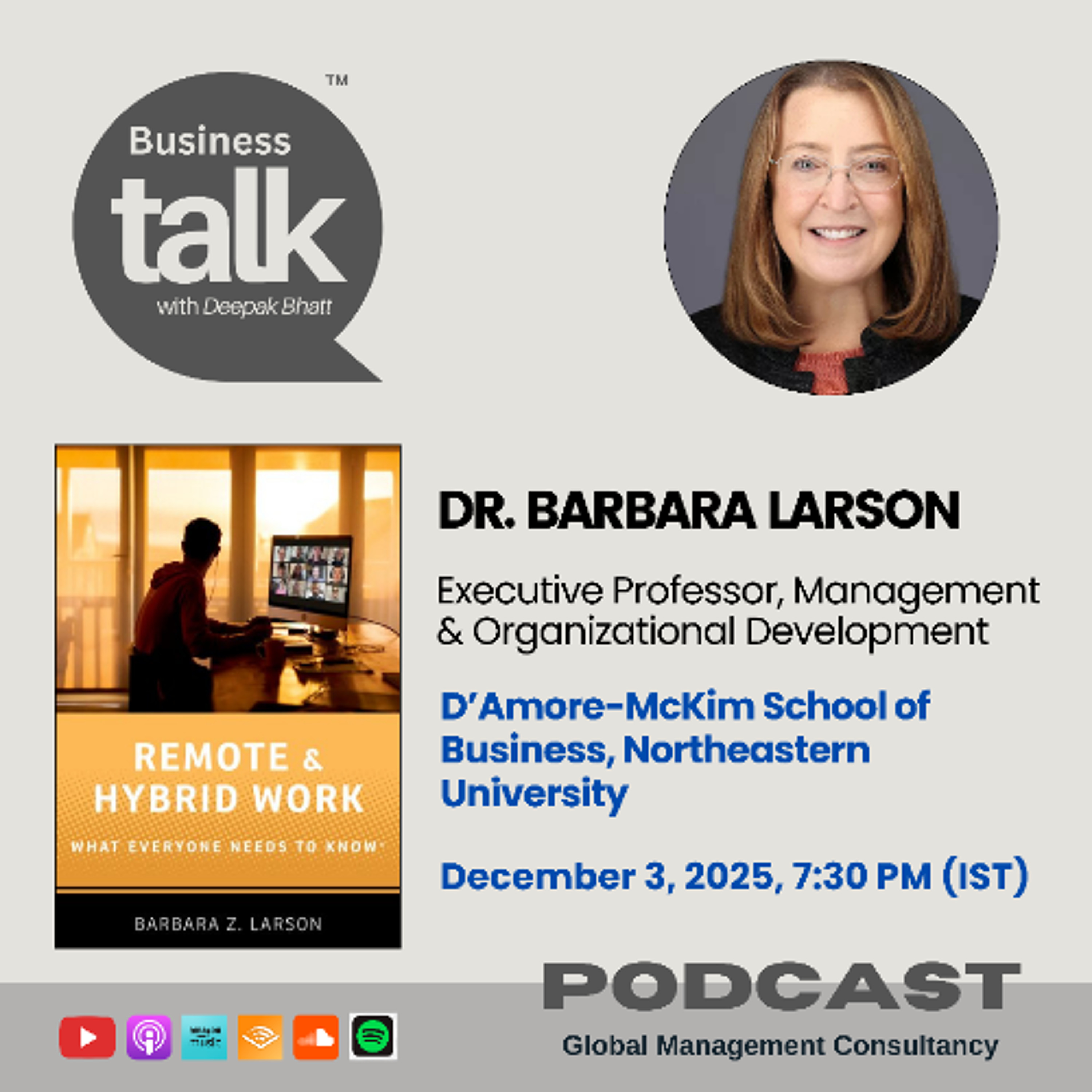 Designing the New Age of Remote & Hybrid Work with Dr. Barbara Larson episode artwork