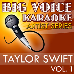 22 (In the Style of Taylor Swift) [Karaoke Version]