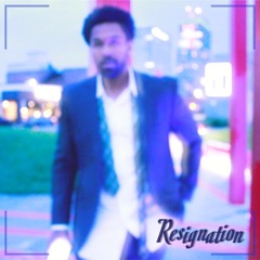 Resignation