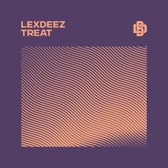 LEXDEEZ - Treat