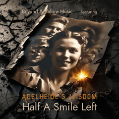 Half A Smile Left -  extended Version