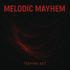 Melodic Mayhem