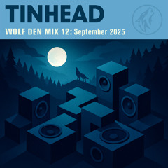 Wolf Den Mix 12: September 2025