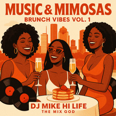 Music & Mimosas | Brunch Vibes Vol. 1
