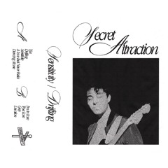 Stream Secret Attraction music | Listen to songs, albums