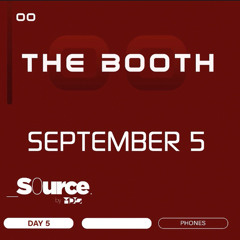 THE BOOTH #Source ◈ Carlos García