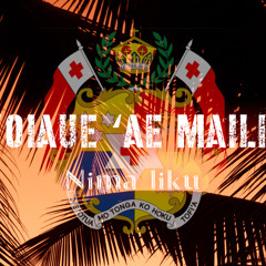 'Oiaue 'ae Maile - NIMA LIKU