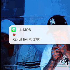 X2 (feat. Lil TIvi)