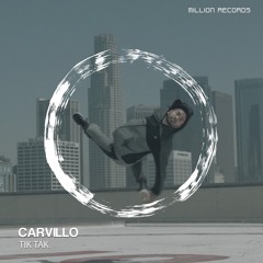 Carvillo - Tik Tak | Free Download |