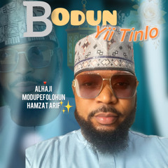 Bodun Yii Tinlo