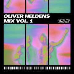 Oliver Heldens Mix Vol. 1 (Jan 2023)