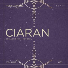 BLVCK RADIO | VOL 81: CIARAN