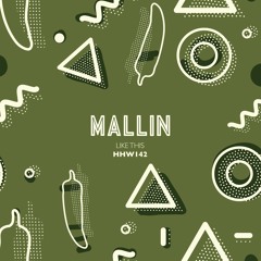 Mallin - Like This (Extended Mix)