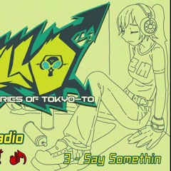 Memories Of Tokyo To 03 Say Somethin