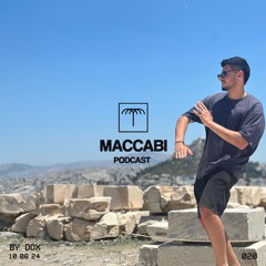 Maccabi Podcast by DOX (10.06.24)