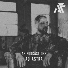 Animal Farm Podcast 038 | Ad Astra