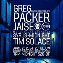 Substance Feat. Greg Packer (M1dnight Set) - April 26 @ 201 BELOW