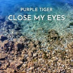 Close My Eyes