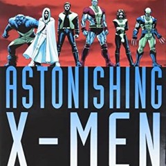 Get PDF 📪 Astonishing X-Men by Joss Whedon & John Cassaday Omnibus by  John Cassaday